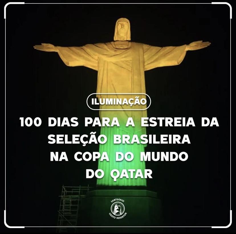 Iluminação especial do Cristo Redentor celebra 100 Dias para a estreia da Seleção Brasileira na Copa do Mundo do Qatar 2022